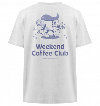 Weekend Coffee Club Shirt - Heavy Oversized Organic Shirt